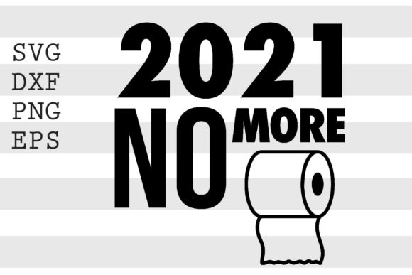 2021 No More SVG