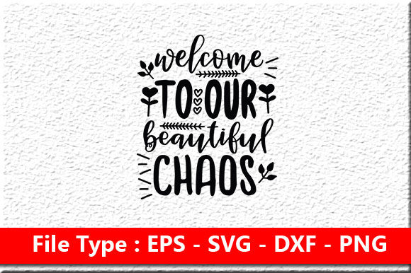 Doormat Svg Design, Welcome to Our Beaut