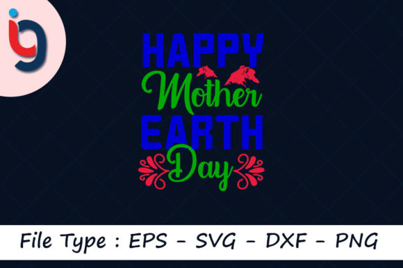 Earth Day Svg Design, Happy Mother Earth