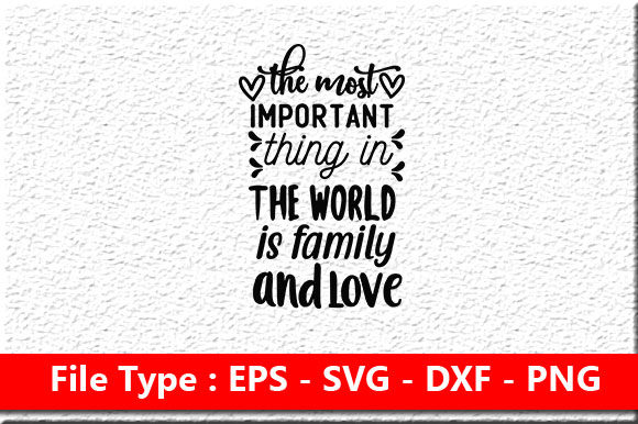 Family Svg Design, the Most Important Th