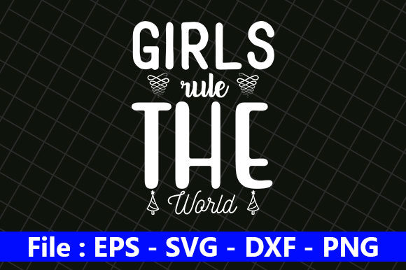 Girl Power SVG Design, Girls Rule the