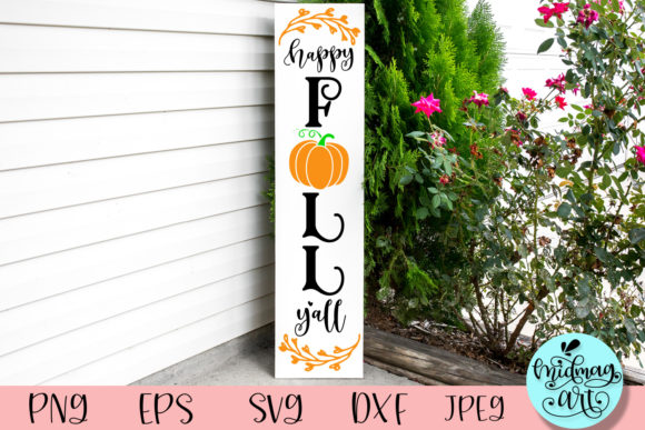 Happy Fall Y All Porch Sign Svg