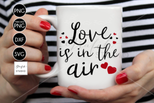 Love is in the Air Valentine SVG