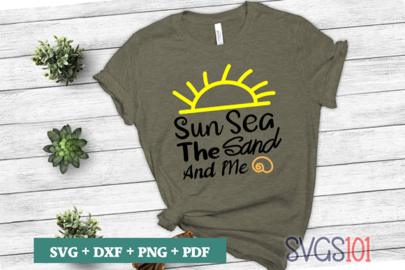 Sun Sea the Sand and Me SVG Cut File